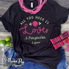 Load image into Gallery viewer, Love, Margaritas & Queso Graphic Tee